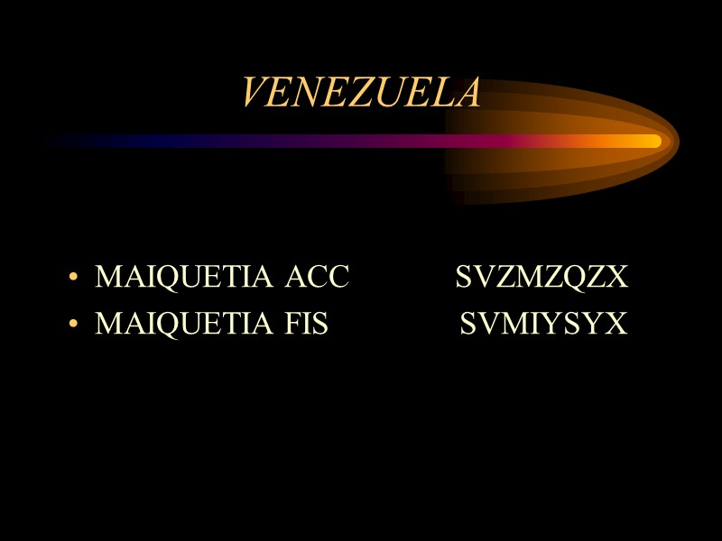 VENEZUELA MAIQUETIA ACC           